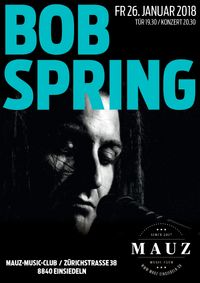Bob Spring - LIVE at MAUZ (SOLO)