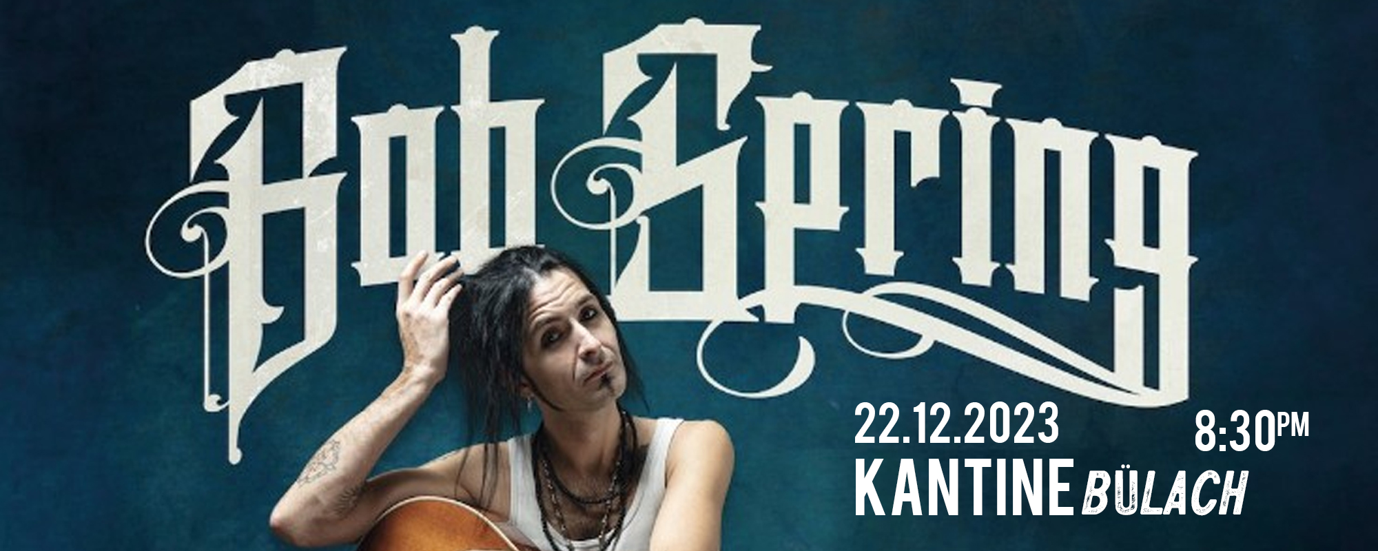 Bob Spring - Singer-Songwriter / Dark Country