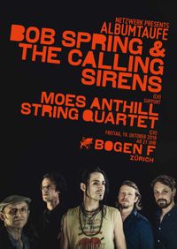 Bob Spring & The Calling Sirens - ALBUM RELEASE SHOW