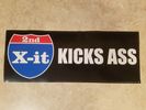 2nd X-it Logo Kicks Ass 13.5 X 5 Bumper Sticker $5.00