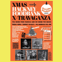 Xmas Hackney Foodbank X-travaganza