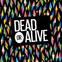 Dead or Alive @ The Water Rats