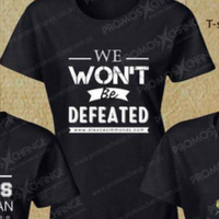 We Won't Be Defeated T-Shirt