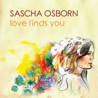 Love Finds You by Sascha Osborn