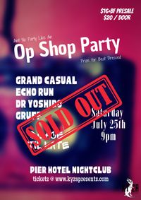 Op Shop Party (Sold Out)