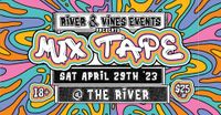 RIVER & VINES MIX TAPE