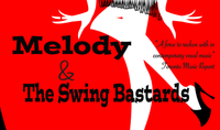 Melody & The Swing Bastards