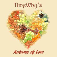 Autumn of Love by TimeWhys