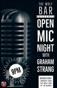 Graham Strang - Wolf Bar open mic night