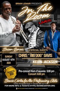 Chris “Big Dog” Davis and Brian Lenair Presents: In the Room Live Concert