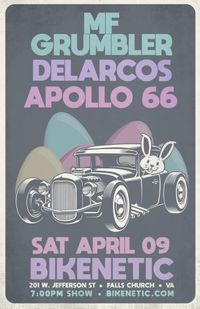 Bikenetic presents Apollo66, MF Grumbler, and the Delarcos