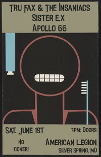 Apollo 66, Sister Ex & Tru Fax & The Insaniacs