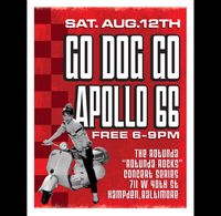 Rotunda Rocks Concert Series: Go Dog Go & Apollo 66