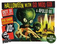 Halloween Alien MODster Mash Party with Go Mod Go! and Apollo 66