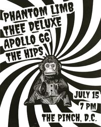 Phantom Limb(AL)/ Thee Deluxe/ The Hips/ Apollo 66 at The Pinch