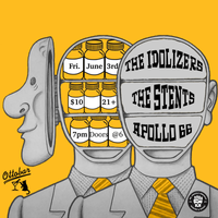 Apollo 66, The Stents, Idolizers