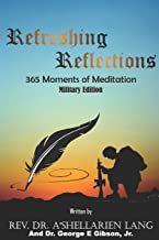 Refreshing Reflections: 365 Moments of Meditation-Military Edition