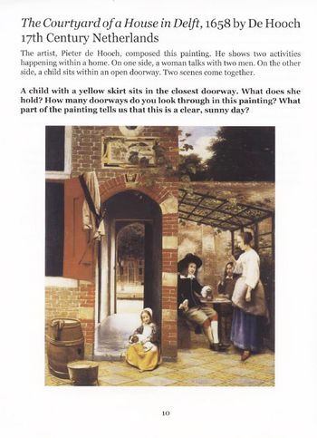 Children explore the picture to see how the artist, Pieter de Hooch composed. Questions guide children in a search for objects in the painting.
