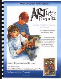 Early Elementary K-3 Book One - Introduction to the Visual Arts 