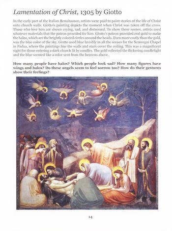 In this artwork by Giotto, children learn that "Giotto used blue lavishly in all the scenes for the Scrovegni Chapel in Padua, where the paintings line the walls and stars cover the ceiling." They are asked to look at the gestures of the angels.
