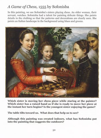 In the master work we see Sofonisba's sisters playing a game of chess.
