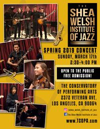 Spring Concert: The Shea Welsh Institute of Jazz