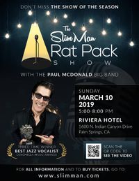 The Slim Man Rat Pack Show with the Paul McDonald Big Band