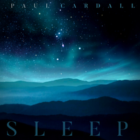 Sleep (Meditation Music) by Paul Cardall