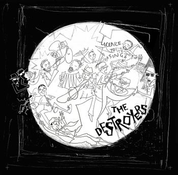 The Destroyers - Licence To Sing EP cover
