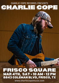 Charlie Cope Live & Acoustic @ Frisco Square