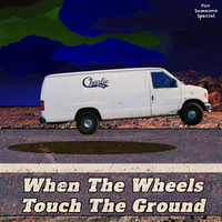 When The Wheels Touch The Ground by Charlie Cope