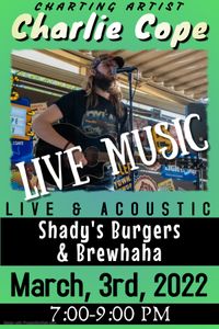 Charlie Cope Live & Acoustic @ Shady's Burgers & Brewhaha - Richardson