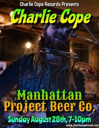 Charlie Cope Live & Acoustic @ Manhattan Project Beer Company