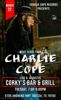 Charlie Cope Live & Acoustic @ Corky's Bar & Grill