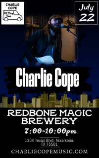 Charlie Cope Live & Acoustic @ Redbone Magic Brewery
