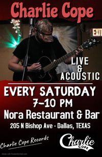 Charlie Cope Live and acoustic at Nora Restaurant and Bar in Dallas