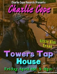 Charlie Cope Live & Acoustic @ Towers Tap House