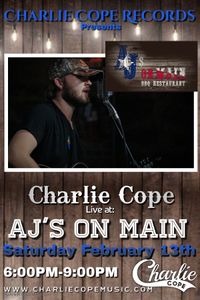 Charlie Cope Live and Acoustic at Aj's On Main