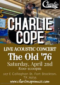 Charlie Cope Live & Acoustic @ The Old '76