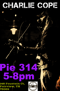 Charlie Cope Live & Acoustic @ Pie 314