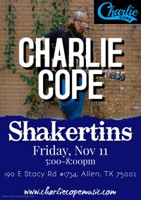 Charlie Cope Live & Acoustic @ Shakertins