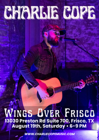 Charlie Cope Live & Acoustic @ Wings Over Frisco