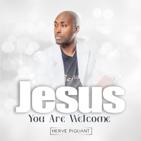 Jesus You Welcome by Herve Piquant