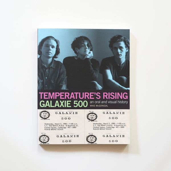 GALAXIE 500: TEMPERATURE'S RISING 