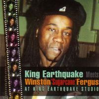 King Earthquake meets Winston sugarcane Fergus by Winston Fergus