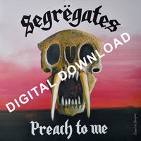 PREACH TO ME DIGITAL DOWNLOAD