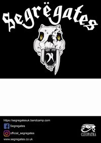OFFICIAL SEGRËGATES GIG POSTER - A4