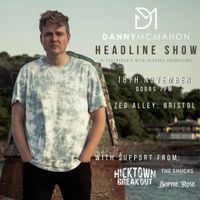 Hicktown Breakout  - Supporting Danny McMahon & Special Guests 