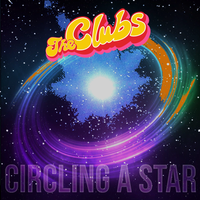 Circling a Star by The Clubs