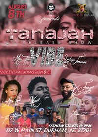 Tanajah's EP Release Show
